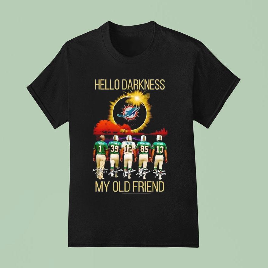 Miami Dolphins Hello Darkness My Old Friend Signatures Shirt