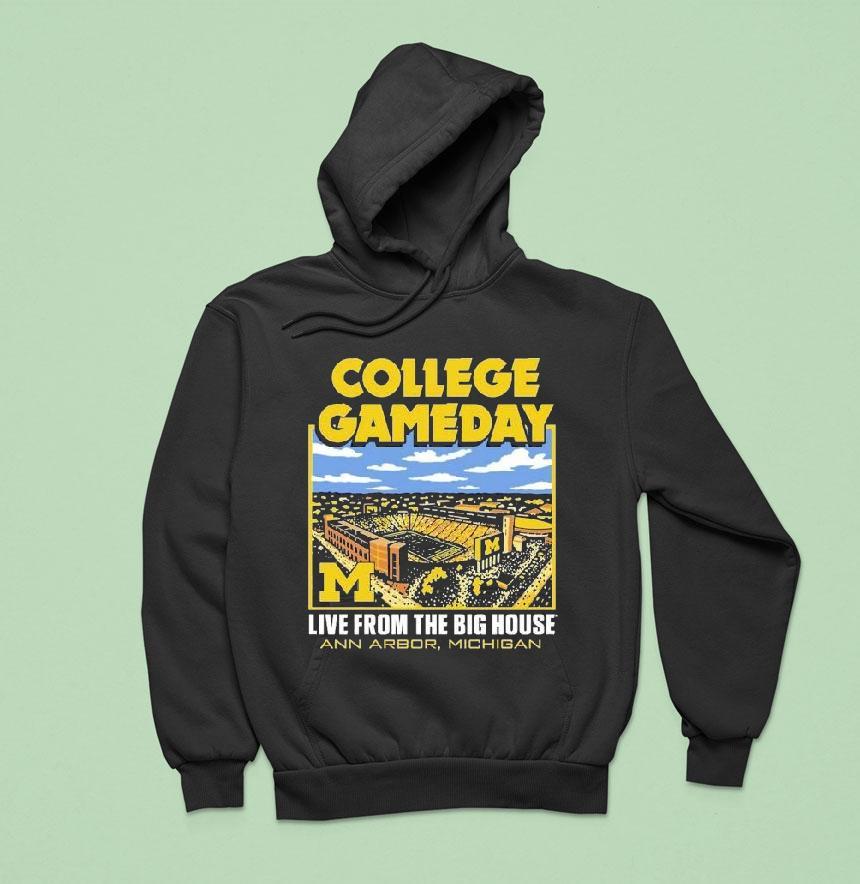 Michigan Wolverines Live From The Big House Ann Arbor College Gameday Stadium Shirt Michigan Wolverines Live From The Big House Ann Arbor College Gameday Stadium Shirt