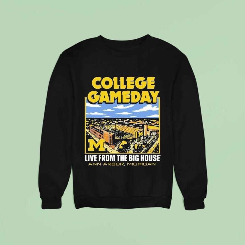 Michigan Wolverines Live From The Big House Ann Arbor College Gameday Stadium Shirt Michigan Wolverines Live From The Big House Ann Arbor College Gameday Stadium Shirt