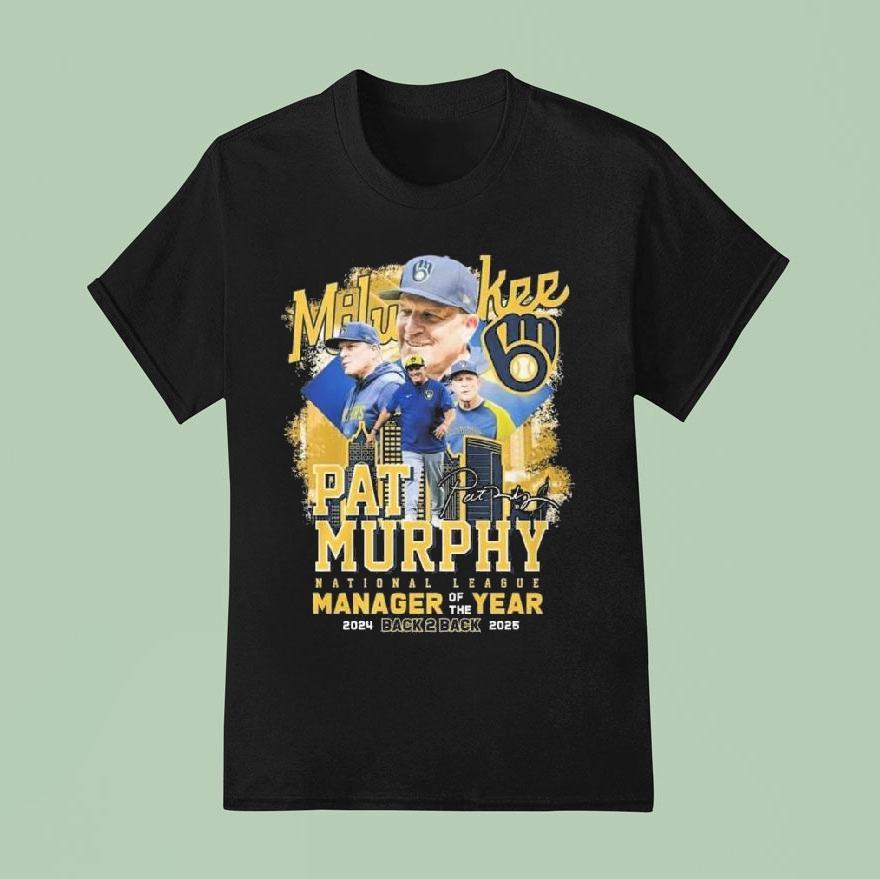 Milwaukee Brewers Pat Murphy Nlcs Manager Of The Year 2025 Signature Shirt