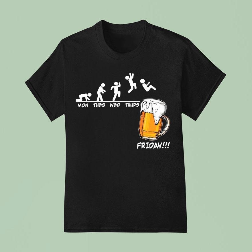 Mon Tues Wed Thurs Friday Man Jump Into A Glass Of Beer Shirt