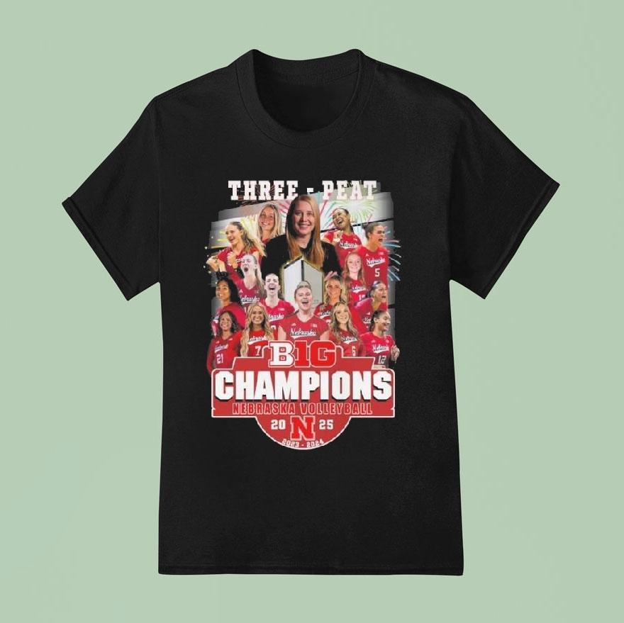 Nebraska Volleyball Three Peat Big Champions 2023-2025 Shirt