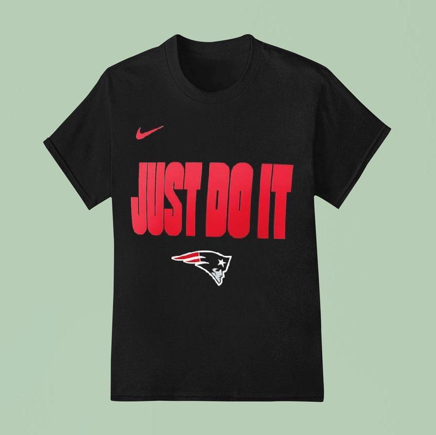 New England Patriots 2025 Just Do It Shirt