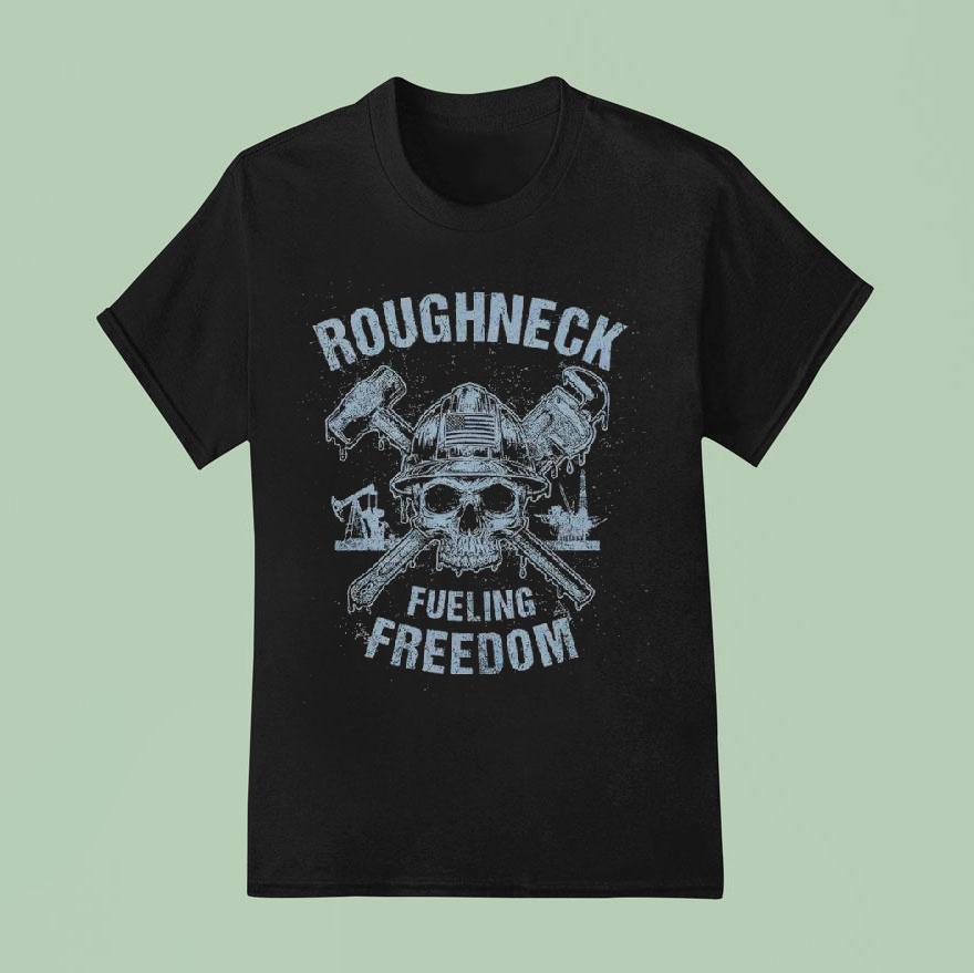 Oil Rig Americana Roughneck Fueling Freedom Shirt