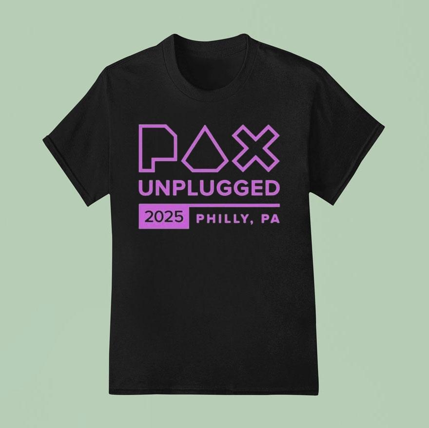 Pax Unplugged 2025 Philly, Pa Show Shirt