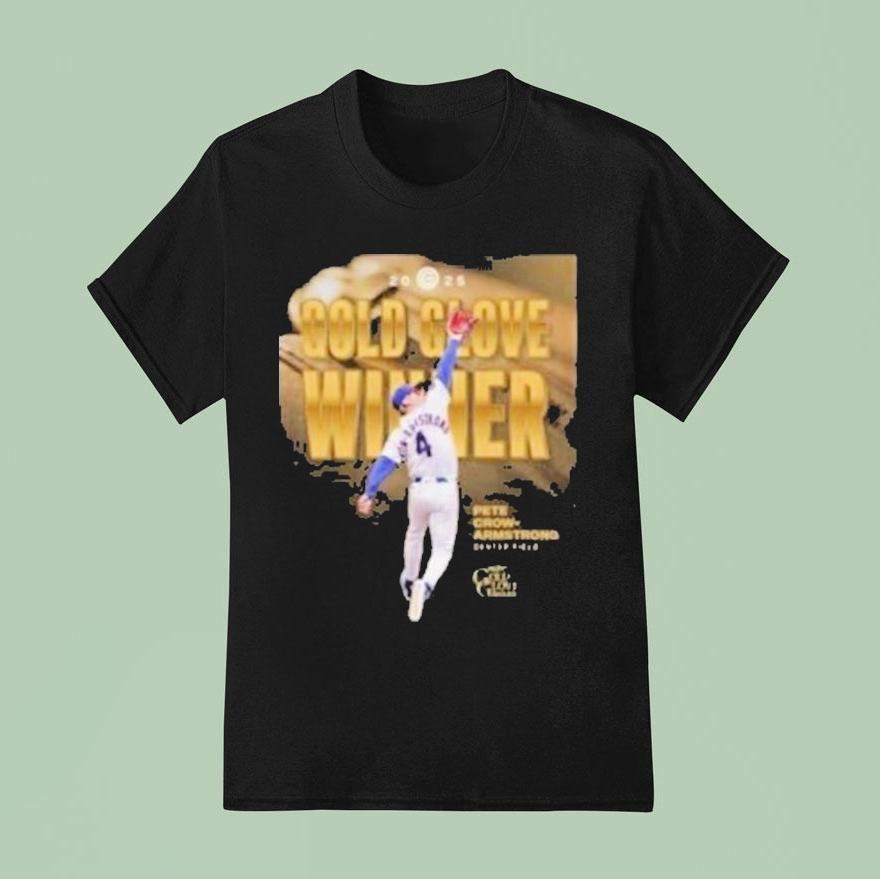 Pete Gold Armstrong Gold Glove Winners Los Angeles Dodgers Shirt