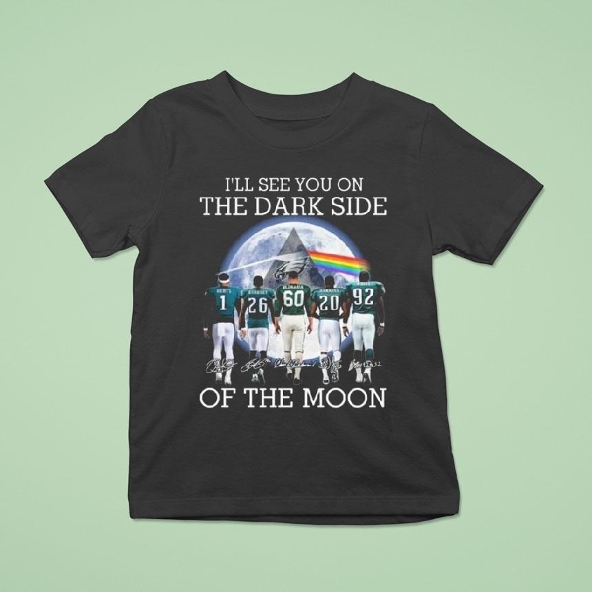 Philadelphia Eagles I’ll See You On The Dark Side Of The Moon Players Signatures 2025 Shirt