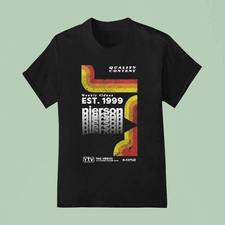 Quality Content Pierson Wodzynski Shirt