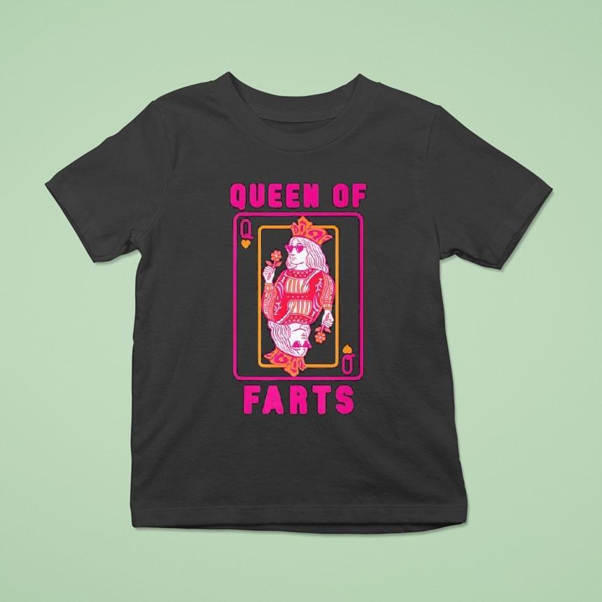 Queen Of Fart Farting Humor Shirt