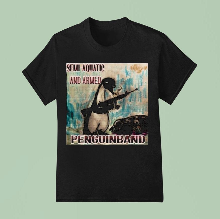 Semi Aquatic And Armed Penguin Band Shirt