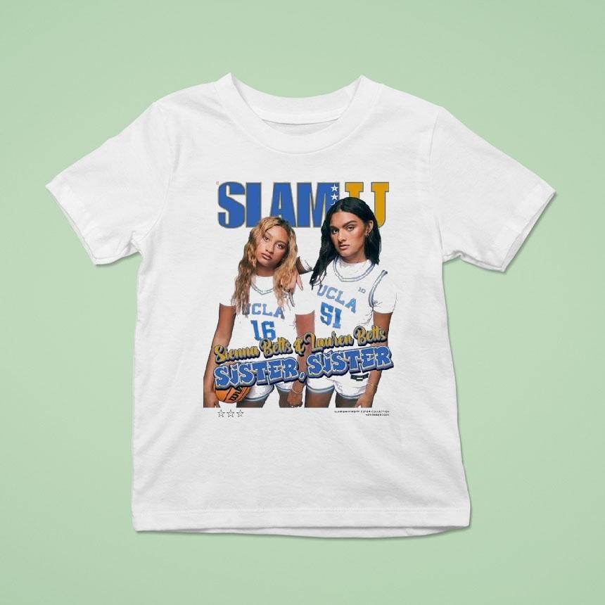 Sienna Betts And Lauren Betts Sister Sister Slamu Shirt