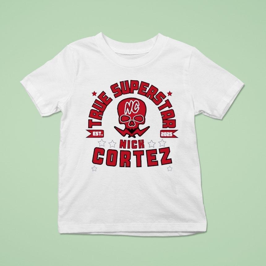 Skull Nick Cortez True Superstar Est 2025 Shirt