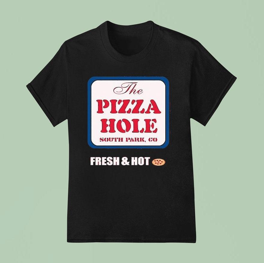 South Park The Pizza Hole Fresh Hot Shirt