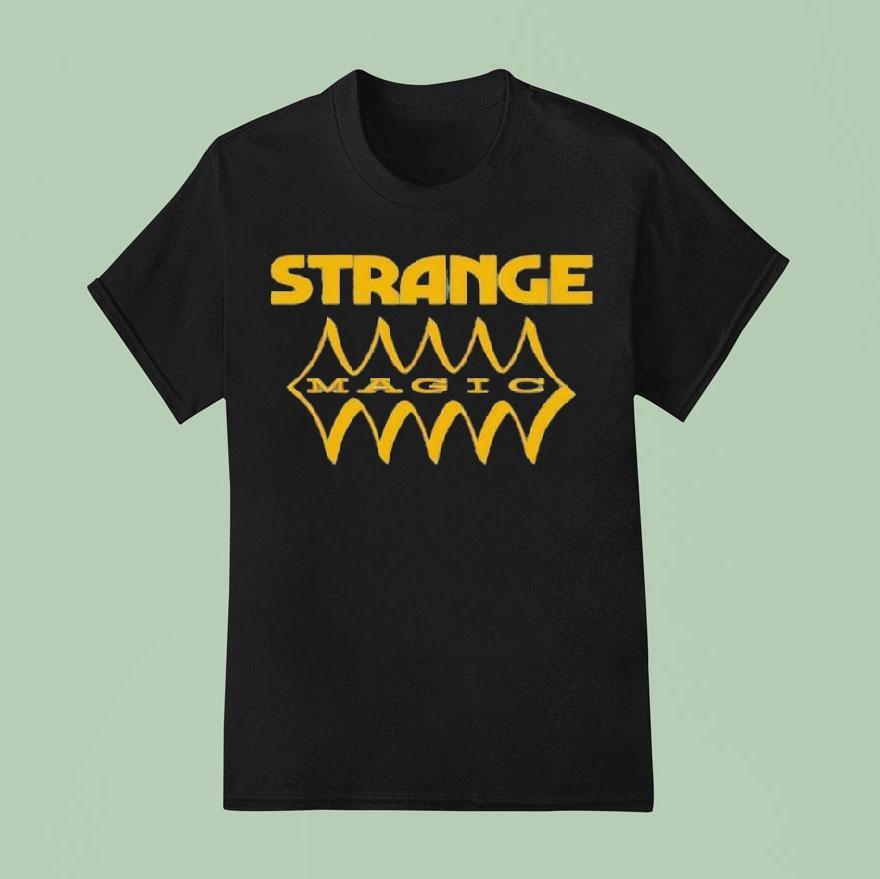 Strange Magic Shirt