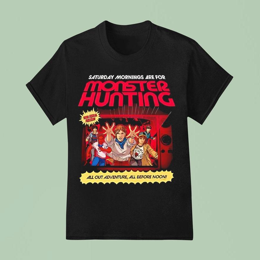 Stranger Things Saturday Mornings Are For Monster Hunting Shirt