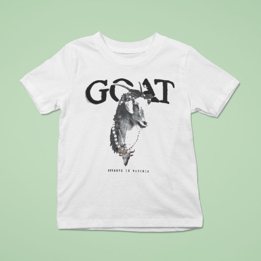 Streetz Iz Watchin Goat Shirt
