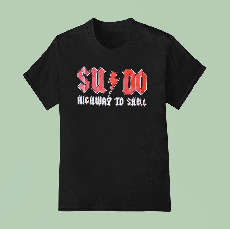 Su Do Highway To Shell Shirt