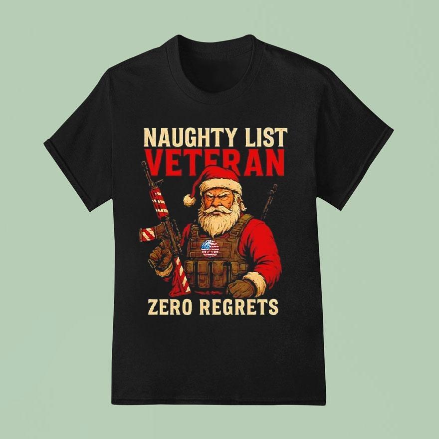 Tactical Santa Claus Naughty List Veteran Zero Regrets Shirt