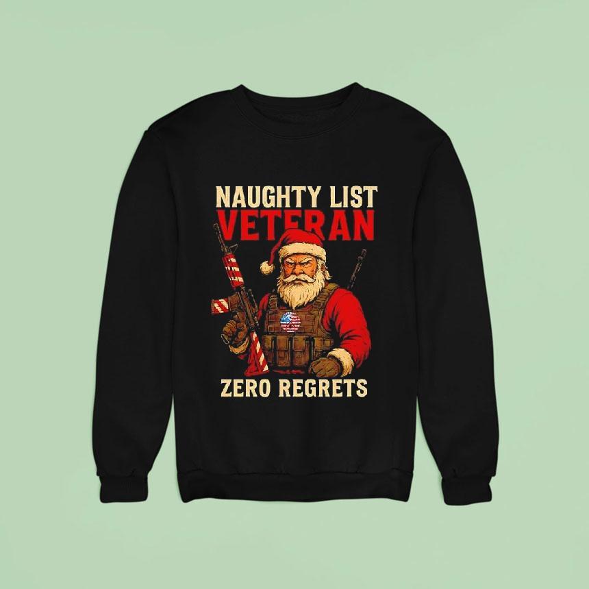 Tactical Santa Claus Naughty List Veteran Zero Regrets Shirt Tactical Santa Claus Naughty List Veteran Zero Regrets Shirt