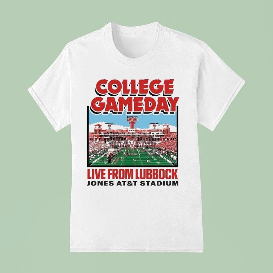 Texas Tech Red Raiders College Gameday Live From Lubbock 2025 Shirt