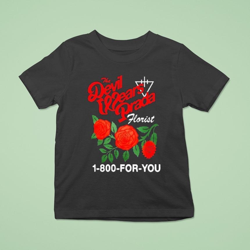 The Devil Wears Prada Summer Flower 1-800-for-you Shirt
