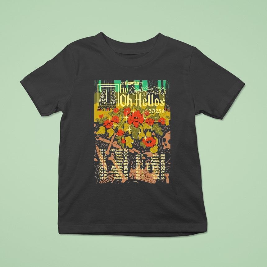 The Oh Hellos Yours Truly Tour 2025 Shirt
