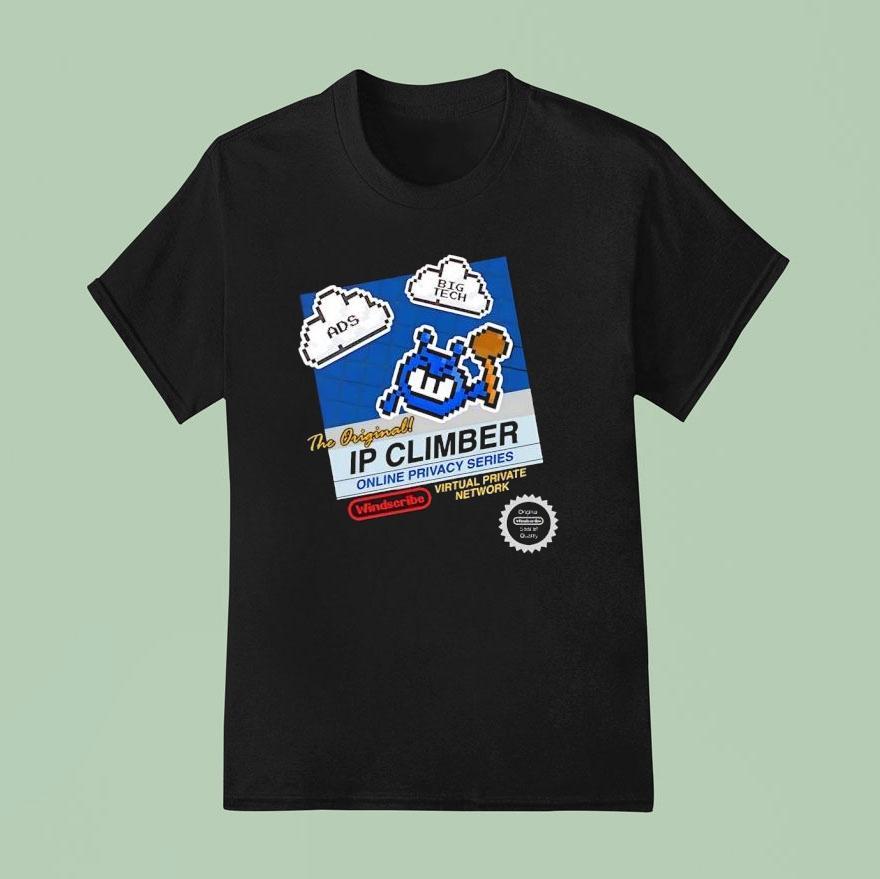 The Original Ip Climber Pixel Ads Big Tech Windscribe Virtual Private Network Shirt