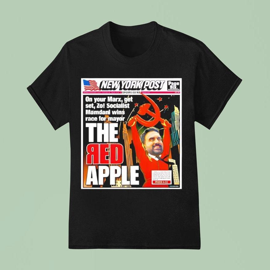 The Red Apple New York Post Zohran Mamdani Shirt