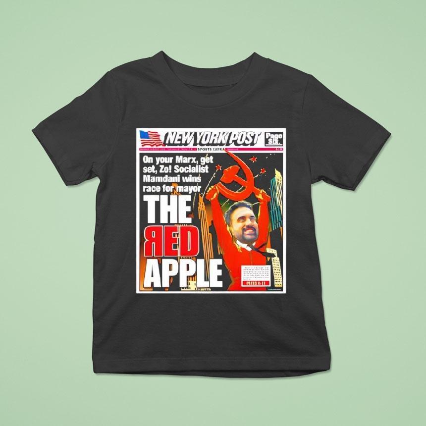 The Red Apple New York Post Zohran Mamdani Shirt