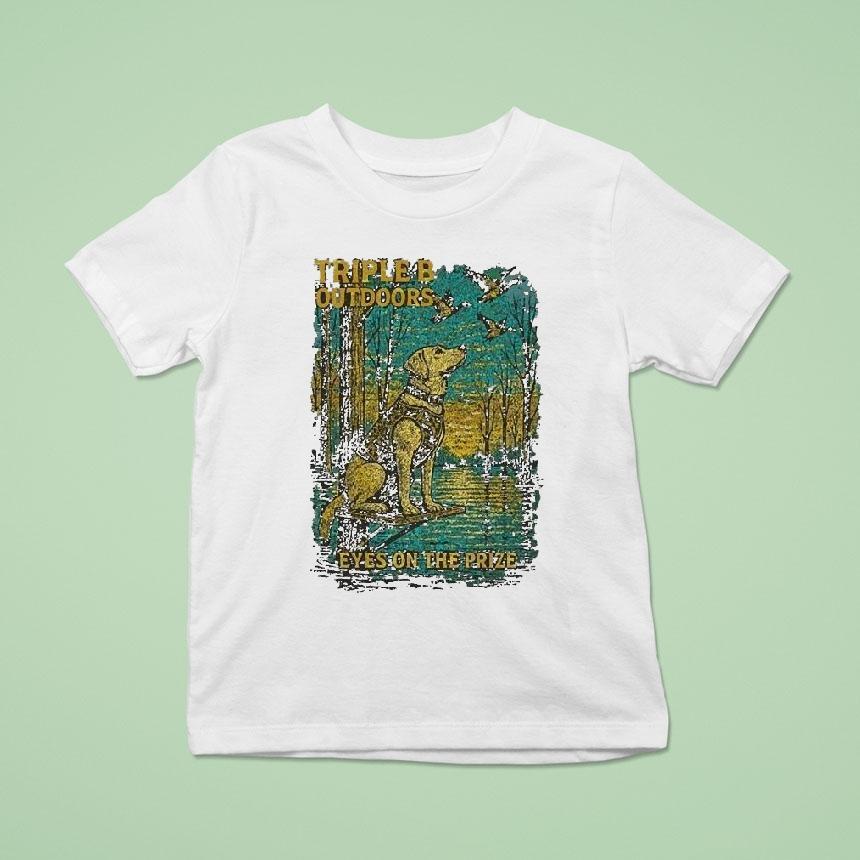Triple B Outdoors Eyes On The Prize Dog Shirt