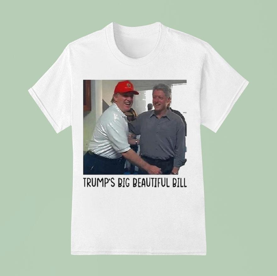 Trump’s Big Beautiful Bill Shirt