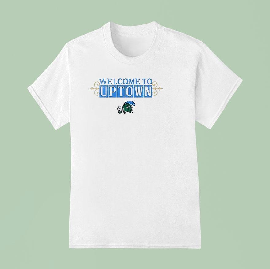 Tulane Green Wave Welcome To Uptown Logo Shirt