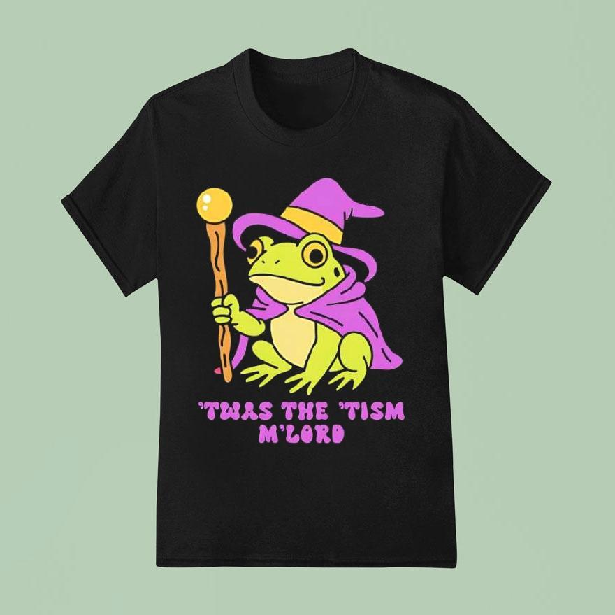 Twas The Tism M Lord Frog Wizard Shirt