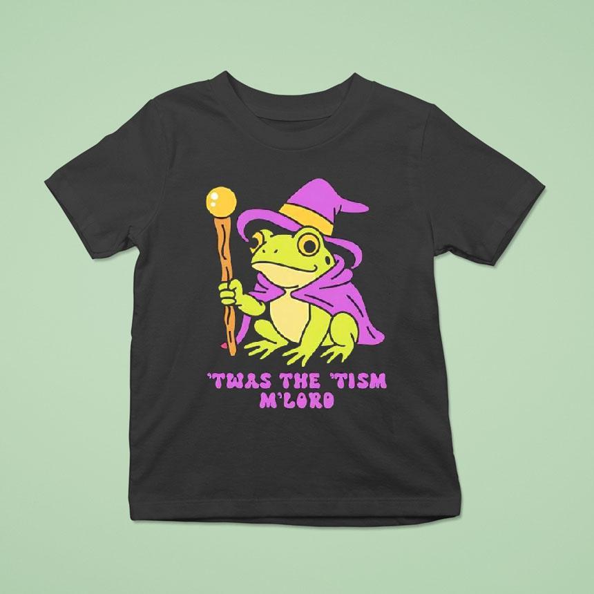 Twas The Tism M Lord Frog Wizard Shirt
