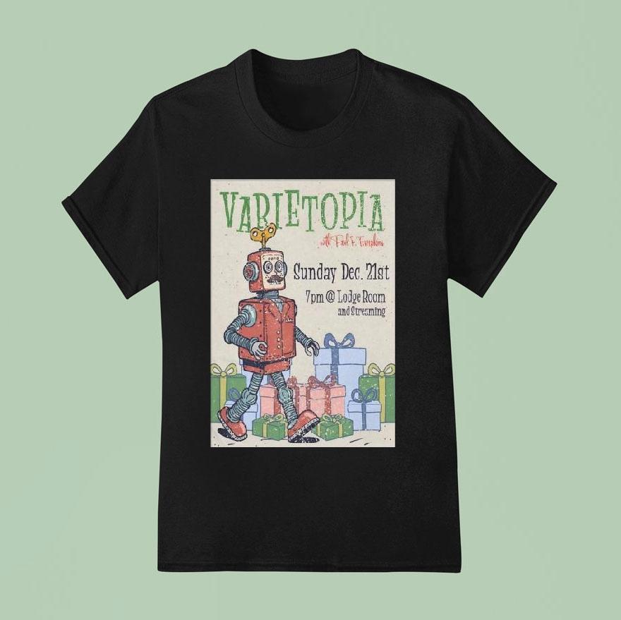 Varietopia With Paul F. Tompkins Los Angeles Ca December 21 2025 Shirt