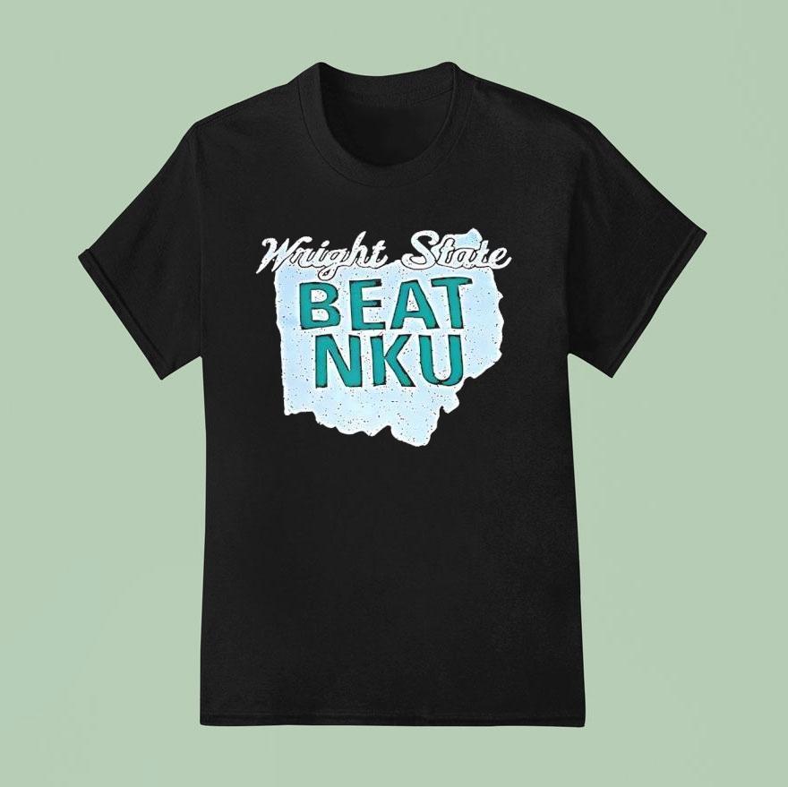 Wright State Beat Nku Shirt