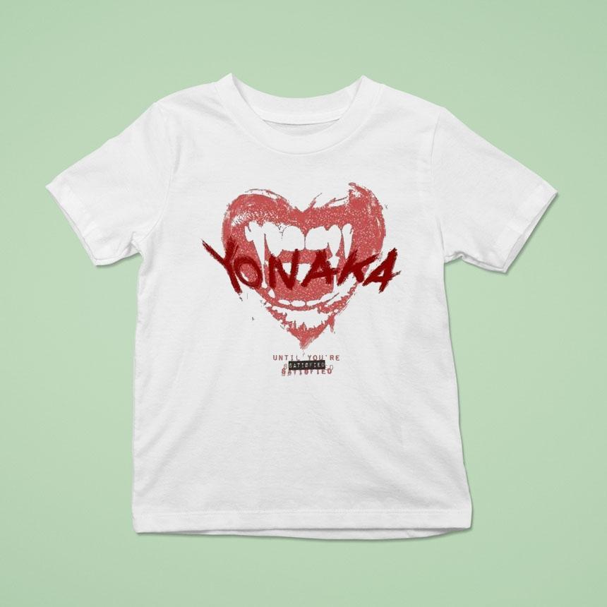Yonaka Until You’re Satisfied Shirt