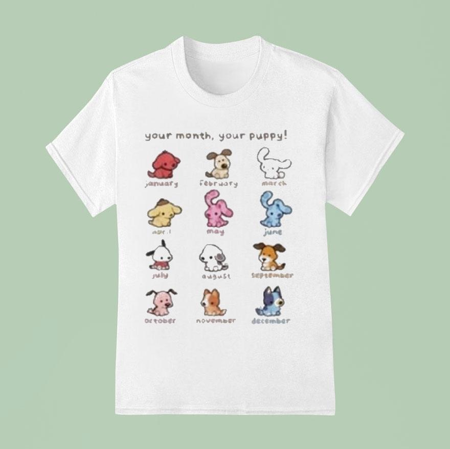 Your Month Your Puppy Zodiac Puppy Shirt