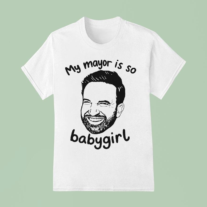 Zohran Mamdani My Mayor Is So Babygirl Shirt