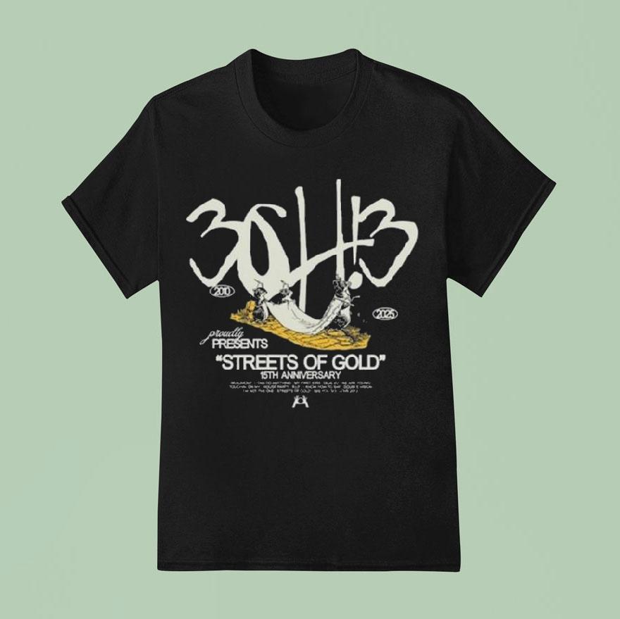 3oh!3 15th Anniversary Of Streets Of Gold Shirt