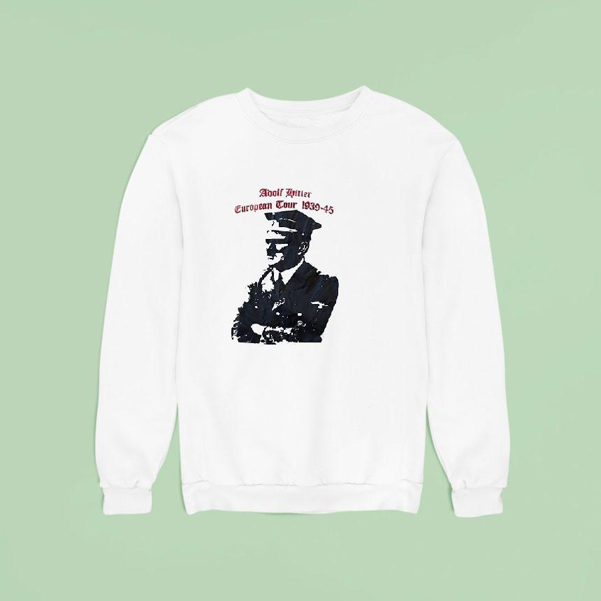 Adolf Hitler European Tour 1939 1945 Dates Shirt Adolf Hitler European Tour 1939 1945 Dates Shirt
