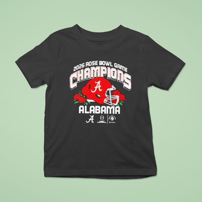 Alabama Crimson Tide 2026 Cfp Rose Bowl Champions Helmet Shirt