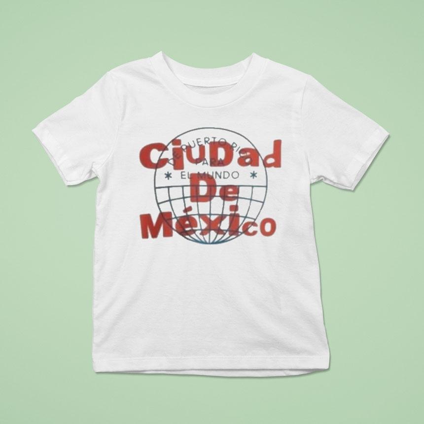 Bad Bunny Cdmx Ciudad De Mexico Shirt
