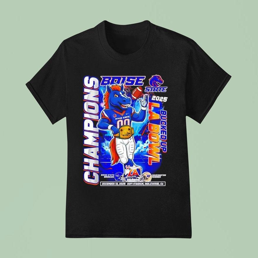Boise State Broncos And Washington Huskies Bucked Up La Bowl Champions 2025 Shirt