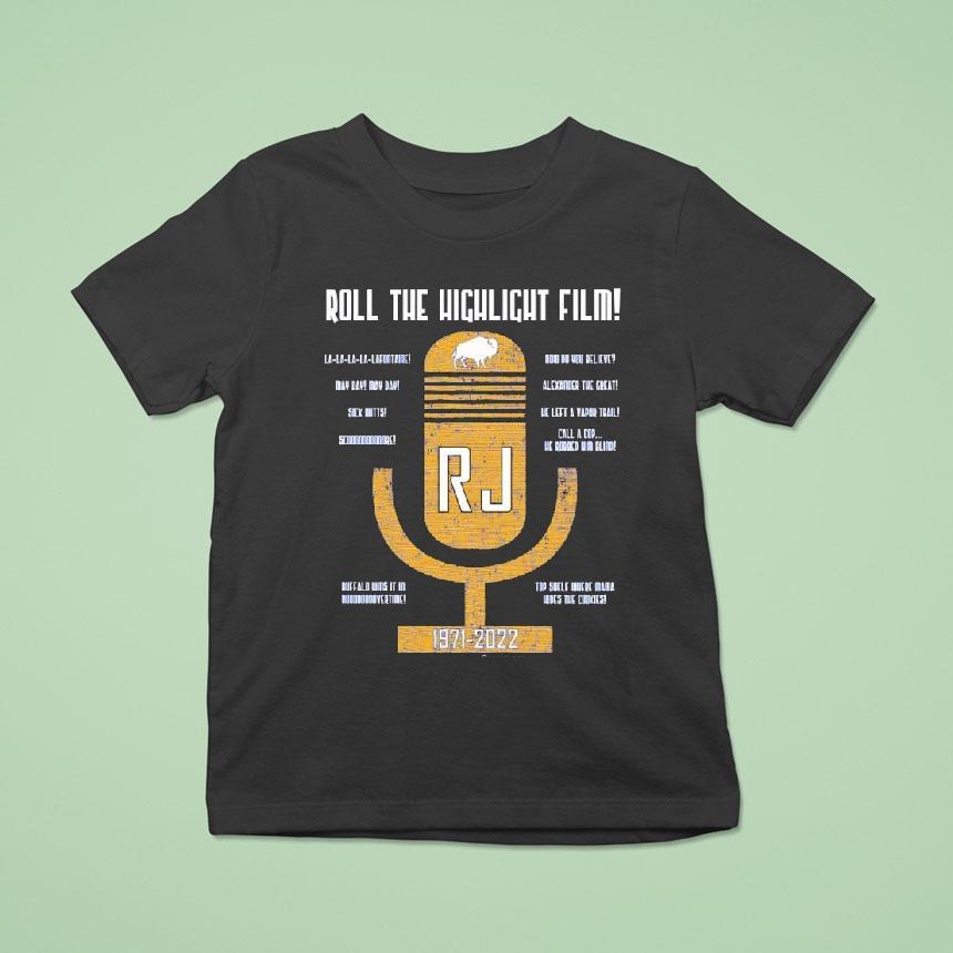 Buffalo Bills Rj – Roll The Highlight Film Shirt