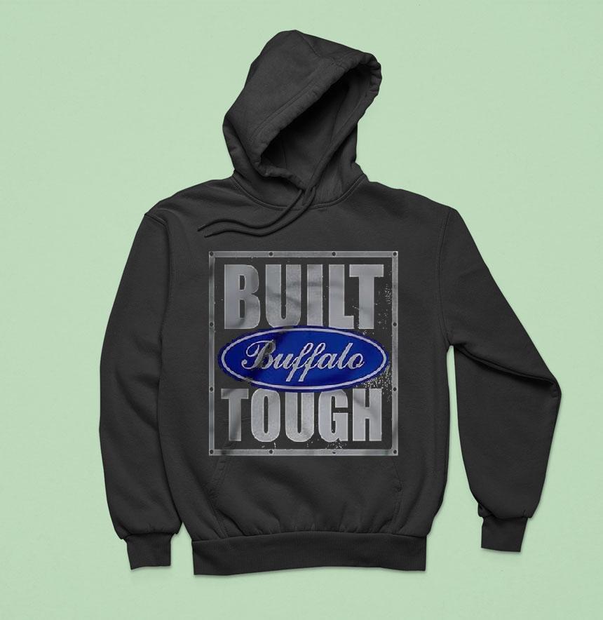 Buffalo Built Tough Shirt Buffalo Built Tough Shirt