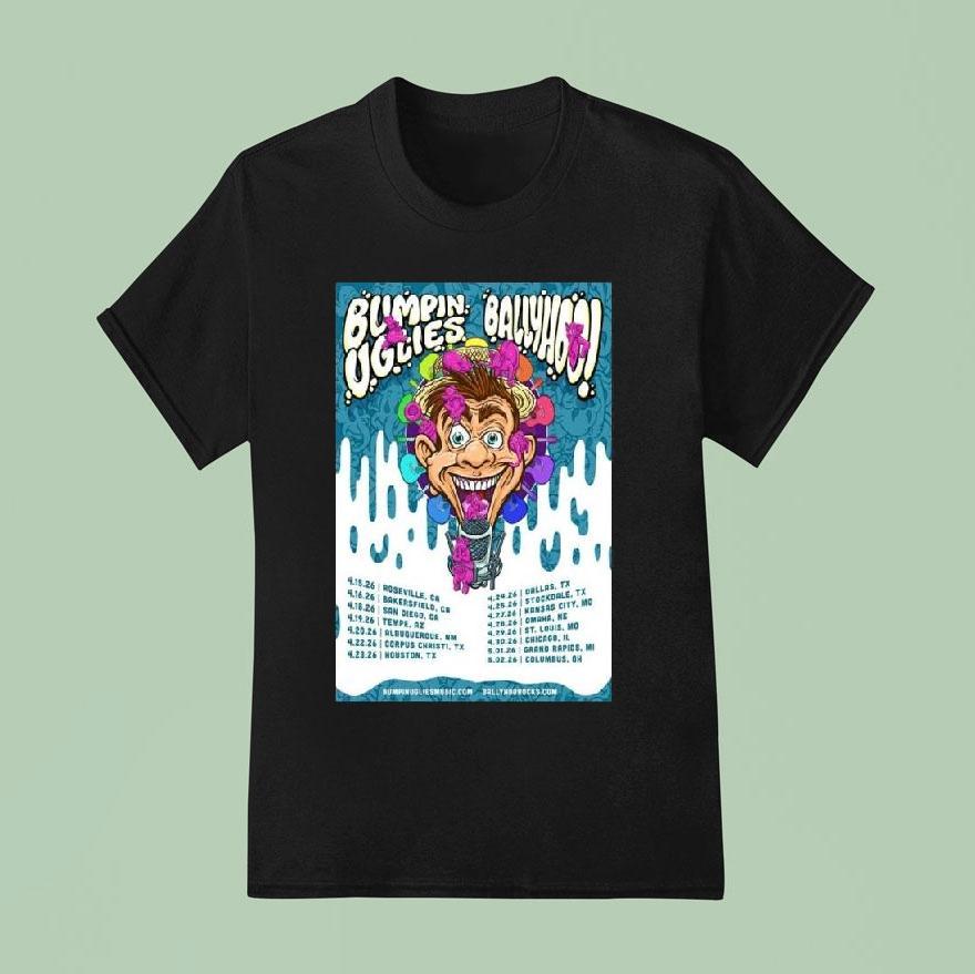 Bumpin Uglies And Ballyhoo Usa Tour 2026 Shirt