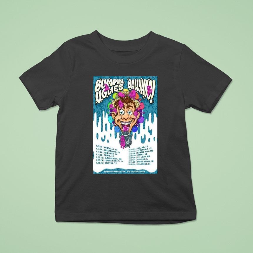 Bumpin Uglies And Ballyhoo Usa Tour 2026 Shirt