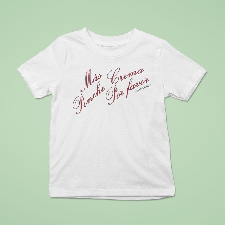 Caracas Mas Ponche Crema Por Favor Shirt