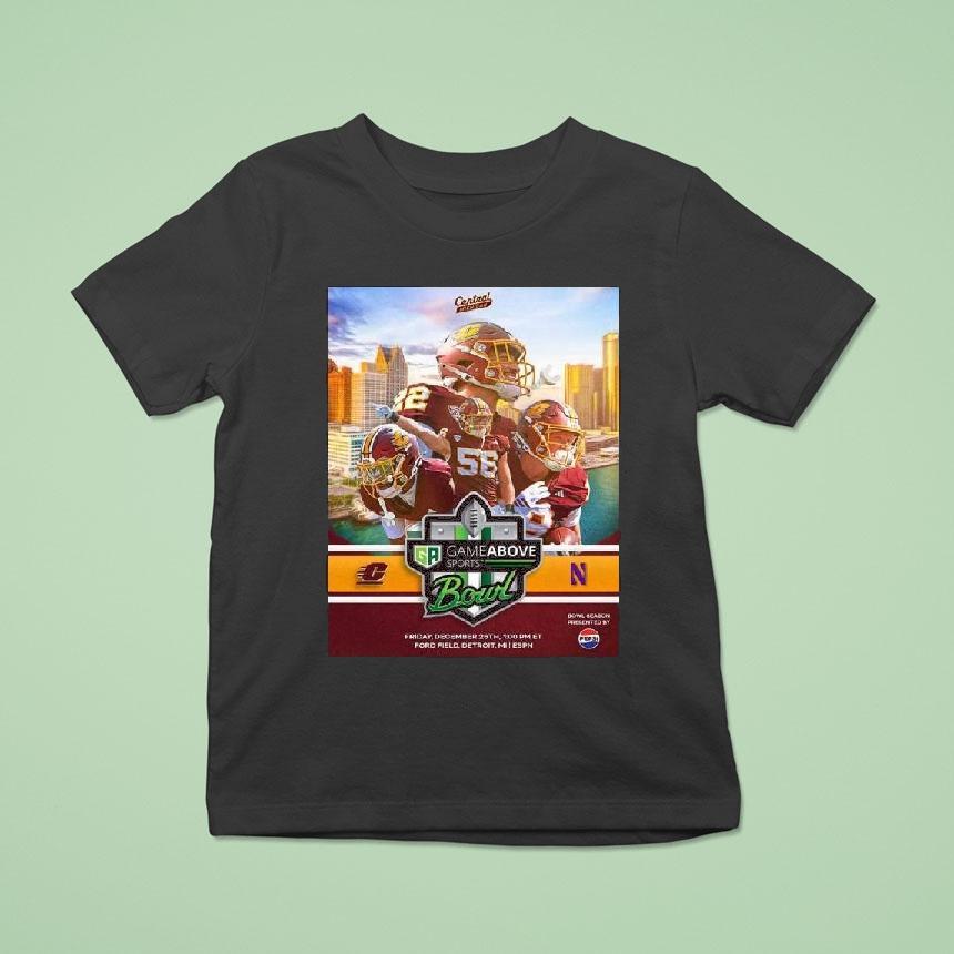 Central Michigan Chippewas Vs Northwestern Wildcats Matchup 2025 Gameabove Sports Bowl On December 26th 2025 Shirt
